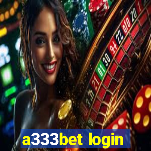 a333bet login